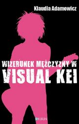 The Image of Man in Visual Kei