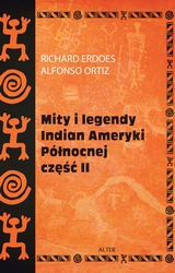 American Indian Myths and Legends, part II