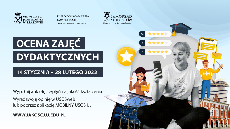 [Grafika: plakat OZD z informacjami o terminie trwania oceny 14 stycznia - 28 lutego 2022 oraz adresem strony www.jakosc.uj.edu.pl]